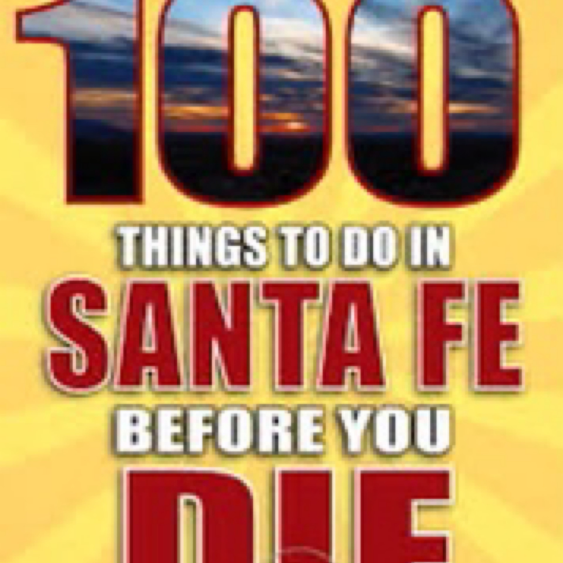 100-things-to-do-in-santa-fe-signed-beastly-books